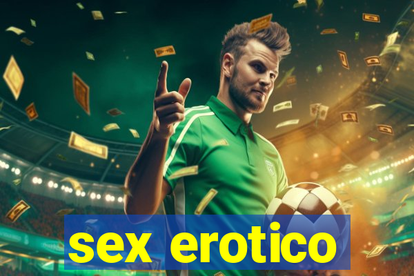 sex erotico